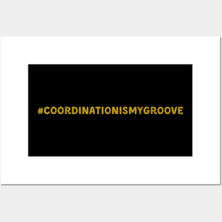 Front and Back Print: Coordinator is my groove w/ Todo List Posters and Art